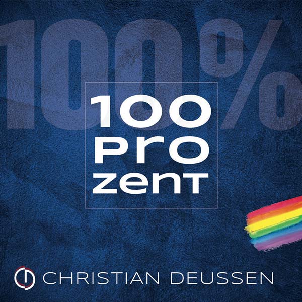 100 Prozent - Christian Deussen