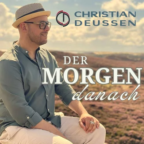 Christian Deussen: Soulpop-Schlager mit Herz – Musik, die Mut macht